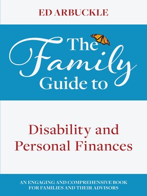 cover image of The Family Guide to Disability and Personal Finances